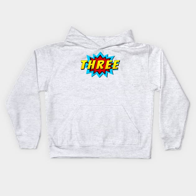 Three Super Hero Birthday Kids Hoodie by victorstore